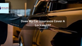 Does My Car Insurance Cover A Locksmith?